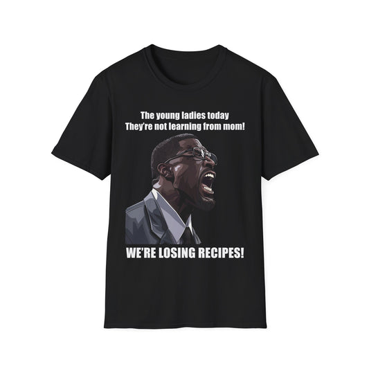 Funny "We're Losing Recipes!" T-Shirt, Michael Irvin Graphic Meme Tee, Unisex