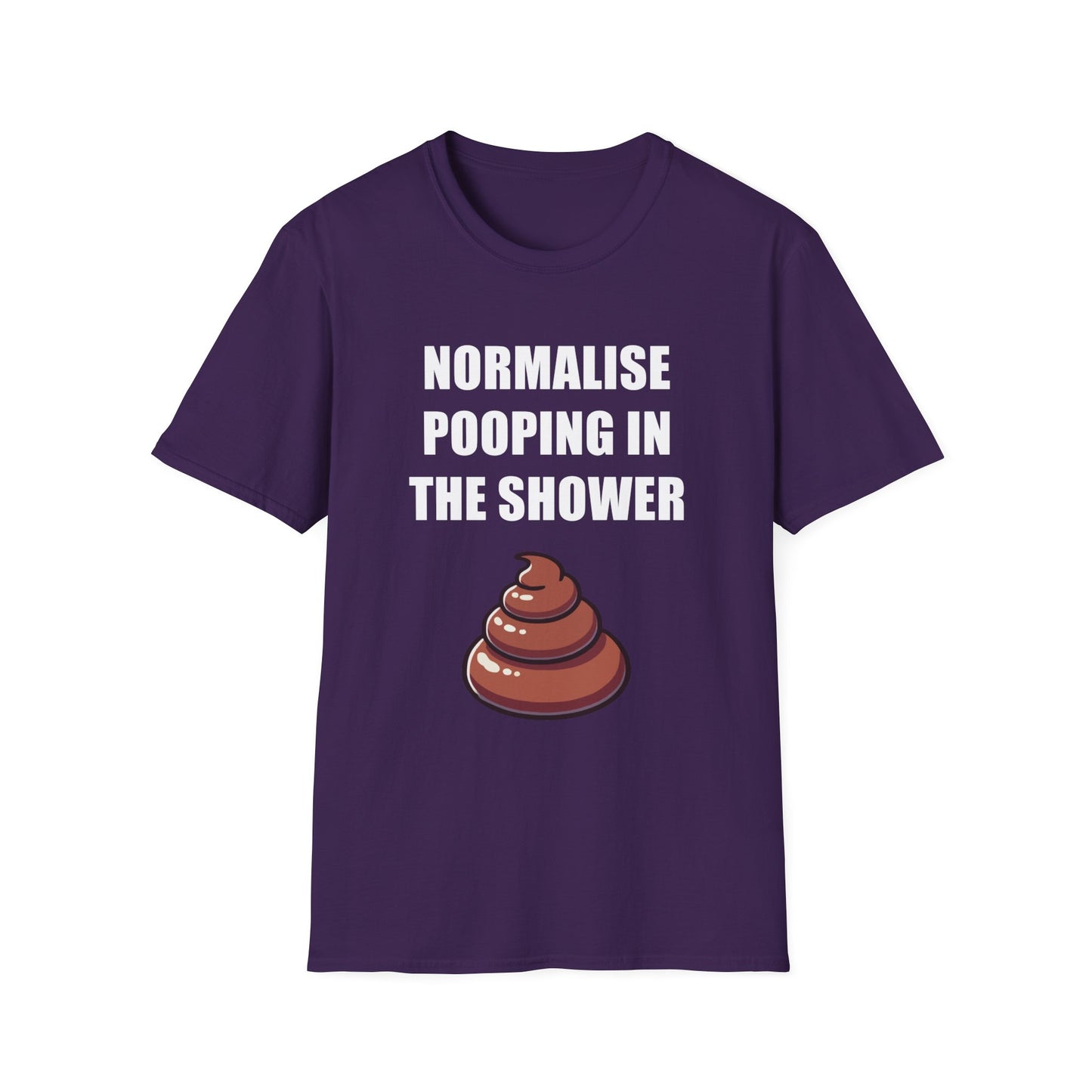 Funny Meme T-Shirt "Normalise Pooping in the Shower", Graphic Tee, Unisex