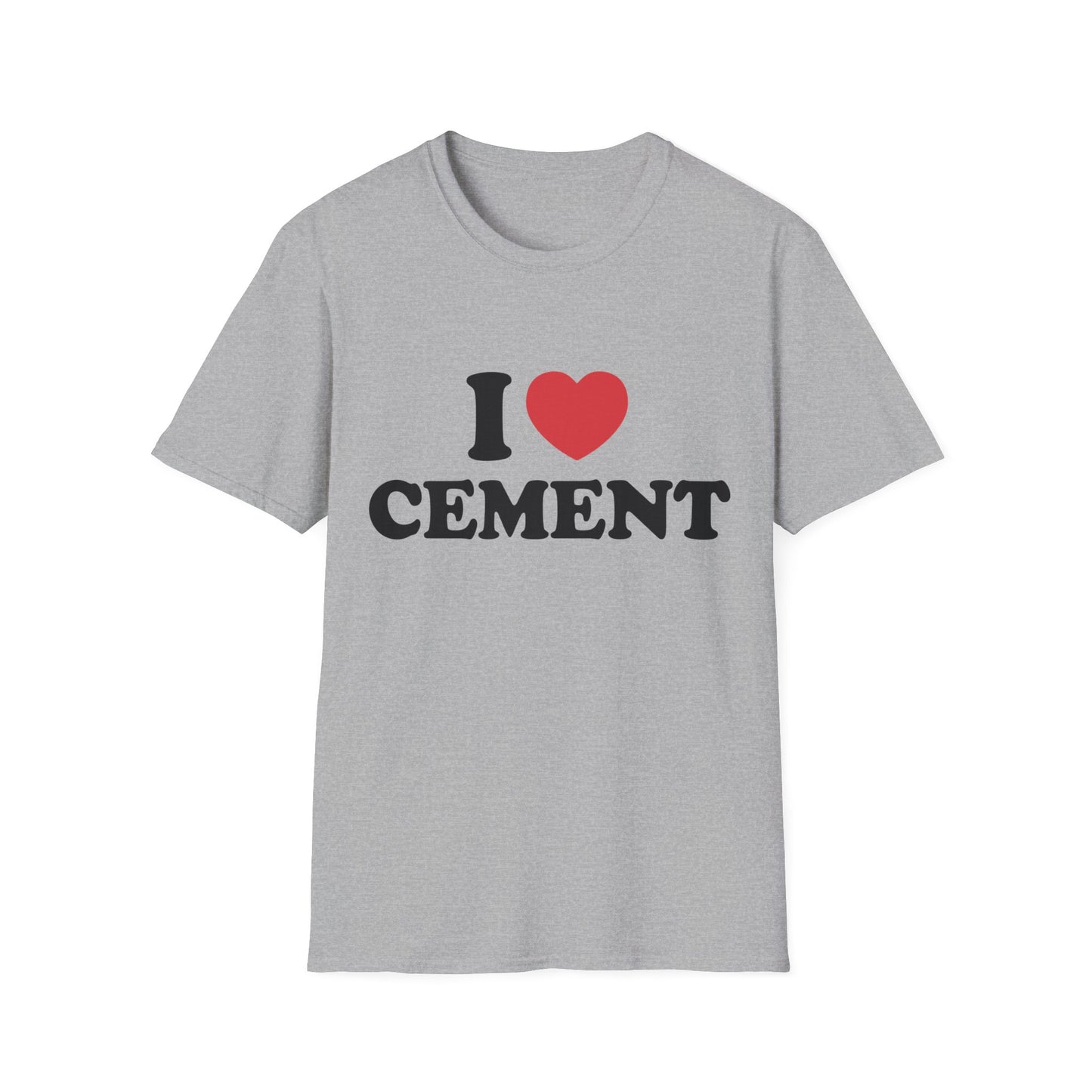 Funny "I Love Cement" T-Shirt, Builder/Engineer/Construction Tee, Unisex