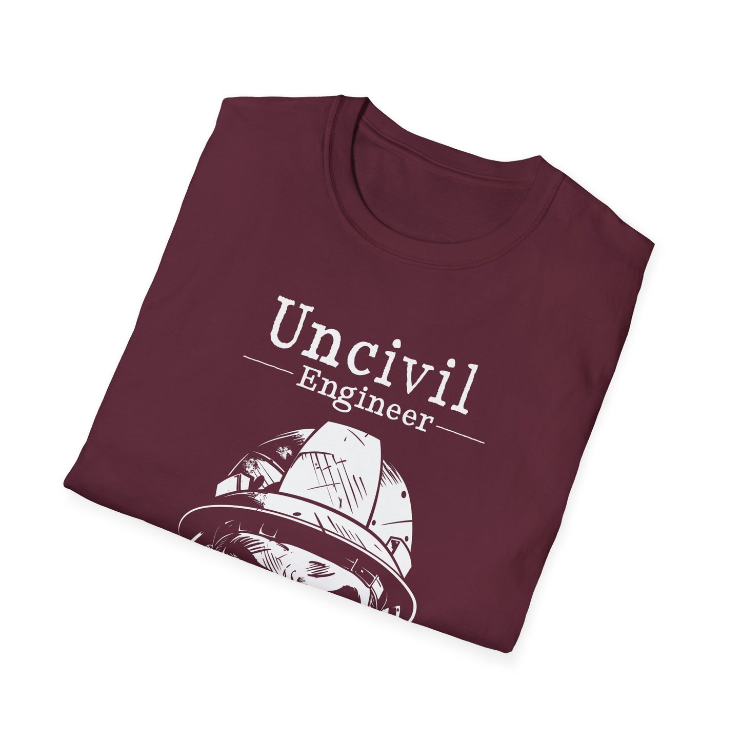 Funny Engineer T-Shirt "Uncivil Engineer", Civil Engineer Tee, Unisex